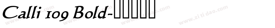Calli 109 Bold字体转换